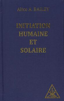 Initiation humaine et solaire