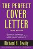 The Perfect Cover Letter, 3rd Edition