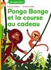 Pongo Bongo et la course au cadeau