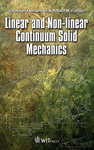 Linear and Non-linear Continuum Solid Mechanics