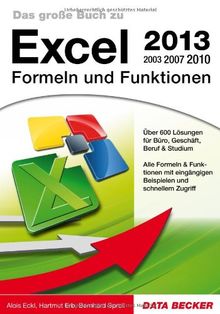 Die große Praxisreferenz Excel 2013 von Eckl, Alois, Erb, Hartmut | Buch | Zustand gut
