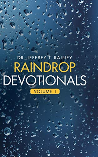 Raindrop Devotionals: Volume 1
