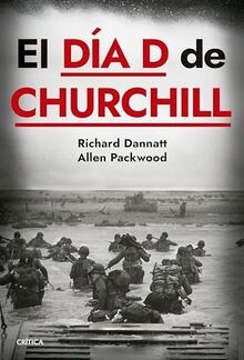 El día D de Churchill (Memoria Crítica)