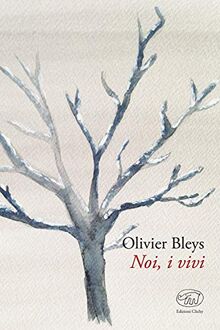 Noi, i vivi (Gare du Nord)