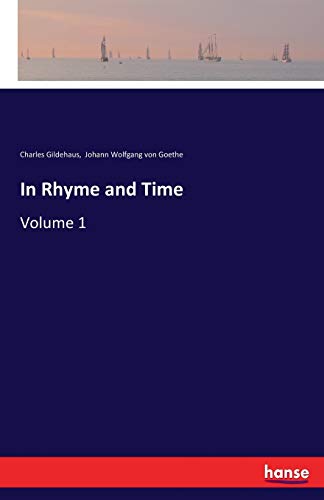 In Rhyme and Time: Volume 1
