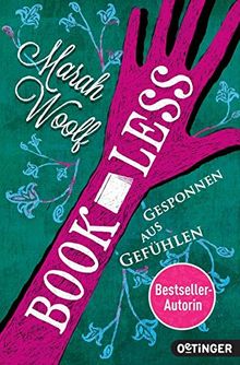 BookLess. Gesponnen aus Gefühlen: Band 2