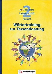 ABC der Tiere 2 – Lesebuch Kompakt · Wörtertraining zur Textentlastung: Förderausgabe