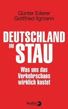 Deutschland im Stau: Was uns das Verkehrschaos wirklich kostet