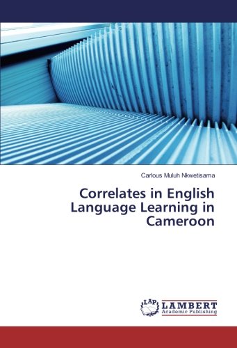 Correlates in English Language Learning in Cameroon