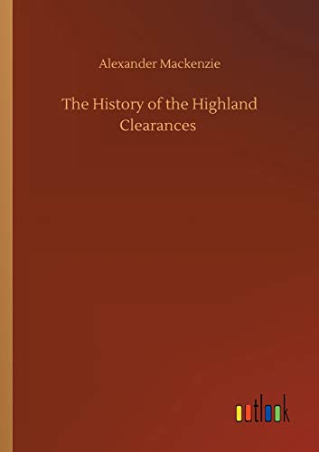 The History of the Highland Clearances