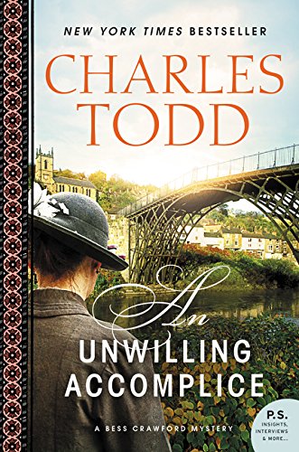 An Unwilling Accomplice: A Bess Crawford Mystery (Bess Crawford Mysteries, Band 6)