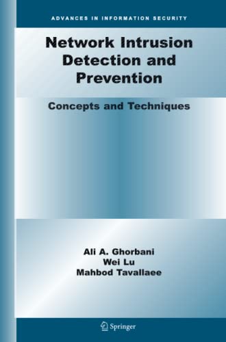 Network Intrusion Detection and Prevention: Concepts and Techniques (Advances in Information Security, Band 47)