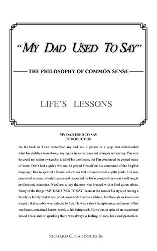 My Dad Used To Say: The Philosophy Of Common Sense
