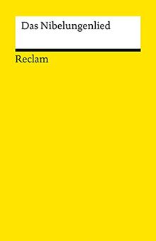 Das Nibelungenlied (Reclams Universal-Bibliothek)