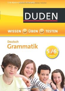 Wissen - Üben -Testen: Deutsch - Grammatik 5./6. Klasse