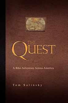 The Quest: A Bike Adventure Across America