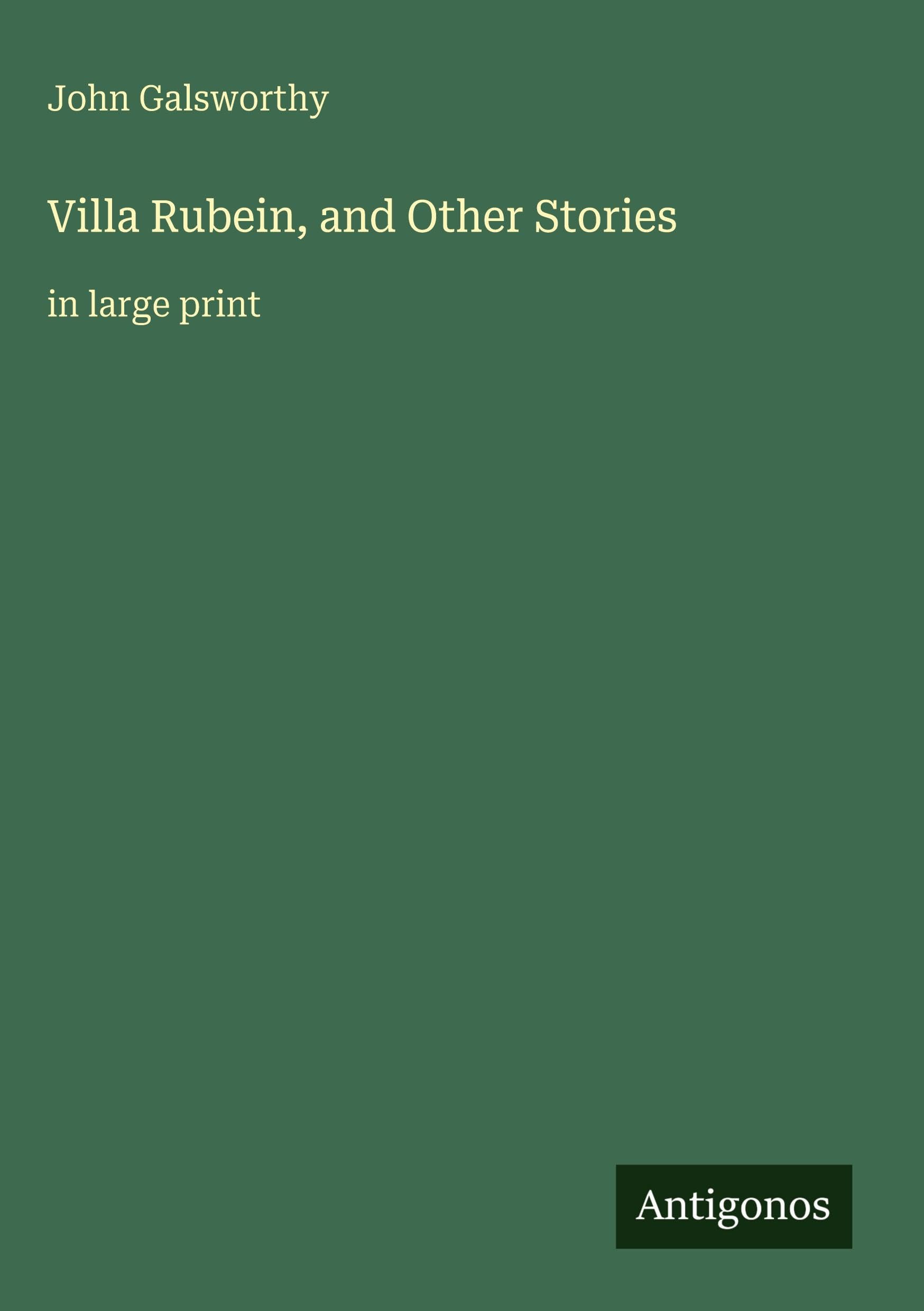 Villa Rubein, and Other Stories: in large print