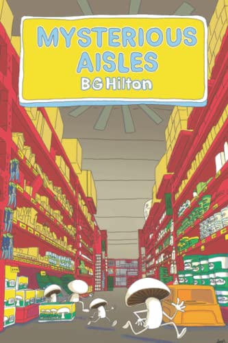 Mysterious Aisles: The South Hertling Chronicles 1