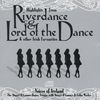 Riverdance & Lord of the Dance