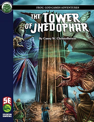 The Tower of Jhedophar 5E