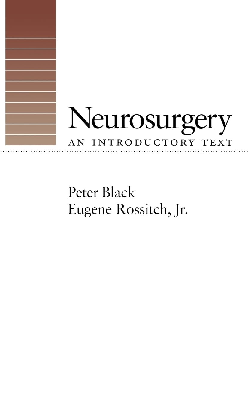 Neurosurgery: An Introductory Text
