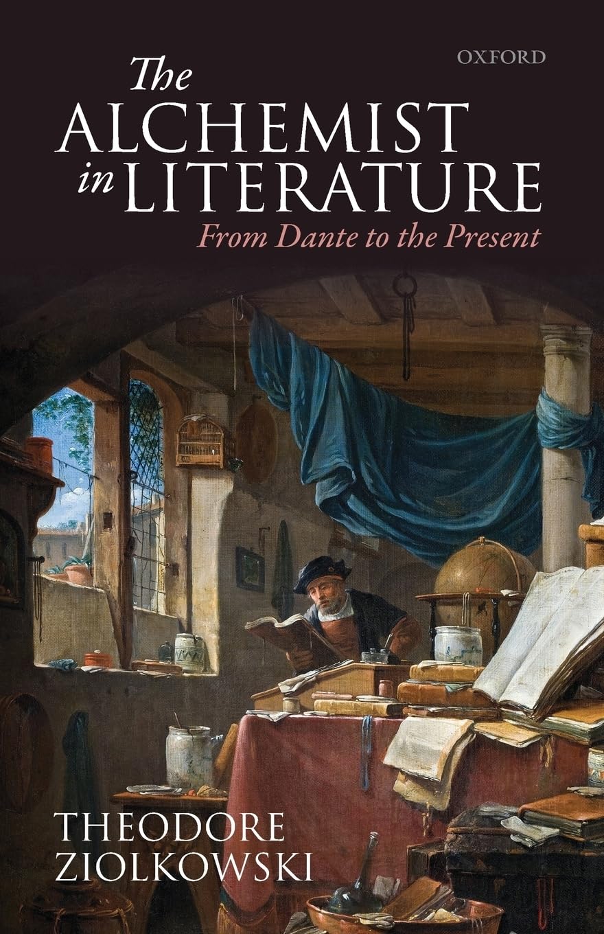 ALCHEMIST LITERATURE:DANTE PRESENT P: From Dante to the Present