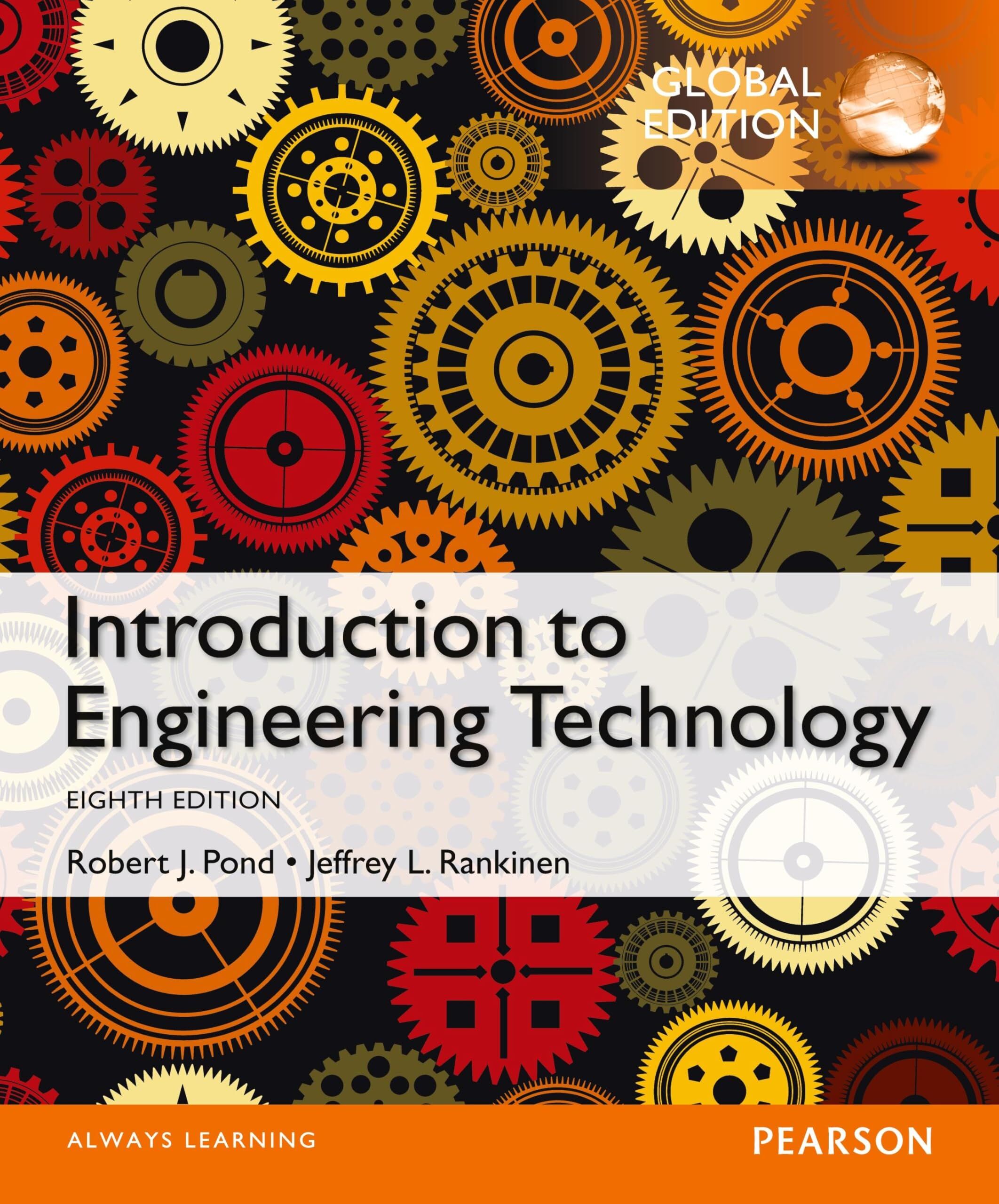 Introduction to Engineering Technology, Global Edition