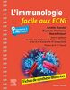 L'immunologie facile aux ECNi : fiches de synthèse illustrées : conforme à la R2C 2021