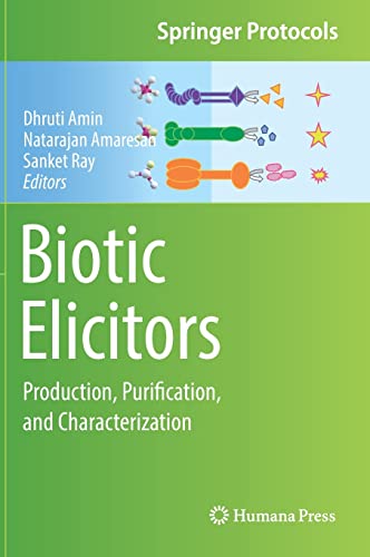 Biotic Elicitors: Production, Purification, and Characterization (Springer Protocols Handbooks)