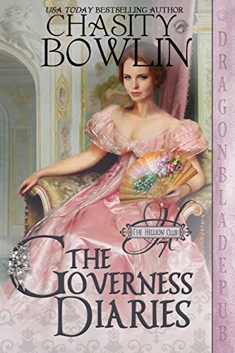 The Governess Diaries (The Hellion Club)