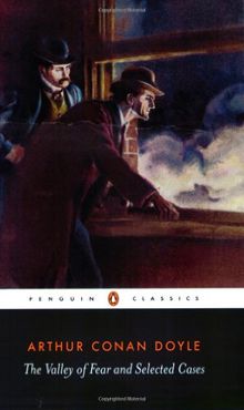 The Valley of Fear and Selected Stories (Classic, Modern, Penguin)