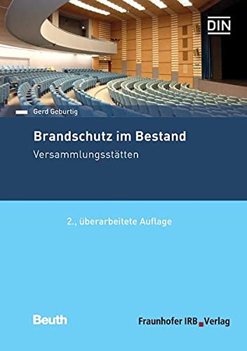 Brandschutz im Bestand Versammlungsstätten - Gerd Geburtig Kartoniert (TB)