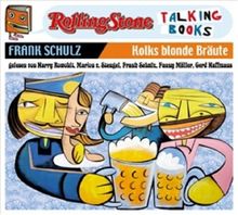 Kolks blonde Bräute: Rolling Stone - Talking Books
