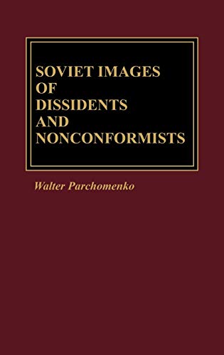 Soviet Images of Dissidents and Nonconformists