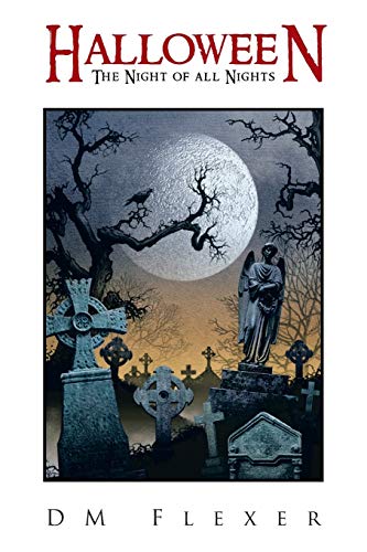 Halloween: The Night of all Nights