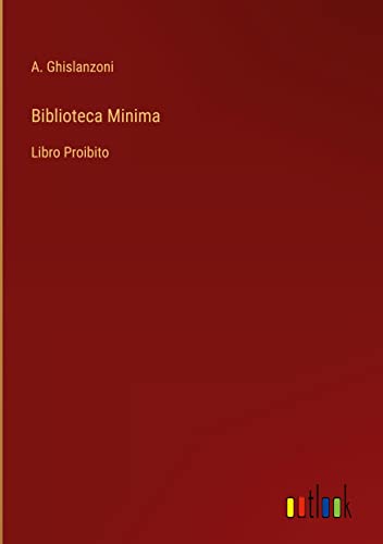Biblioteca Minima: Libro Proibito