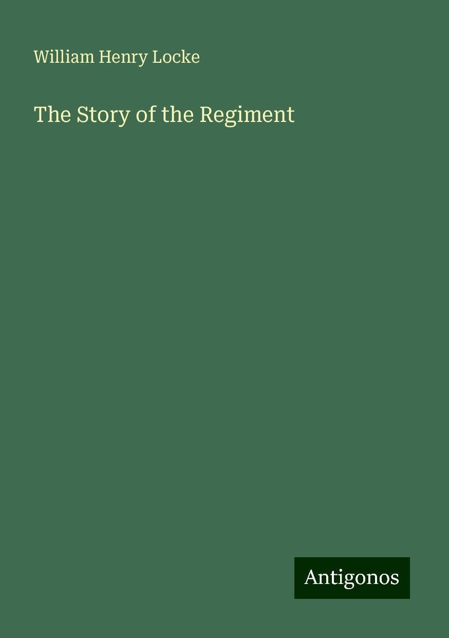 The Story of the Regiment
