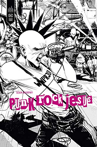 Sean Gordon Murphy Punk Rock Jésus Édition Black Label - Image 2