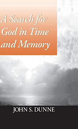 Search for God in Time and Memory, A