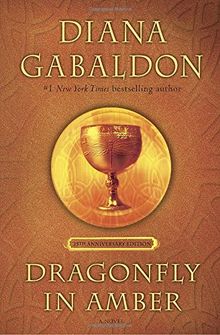 Dragonfly in Amber (25th Anniversary Edition): A Novel (Outlander, Band 2)