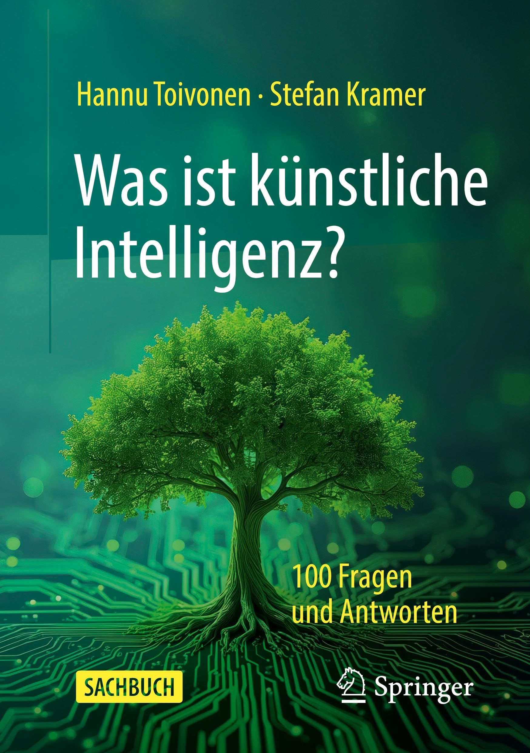 Was ist künstliche Intelligenz?: 100 Fragen und Antworten