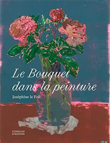 Le bouquet dans la peinture