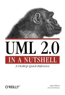 UML 2.0 in a Nutshell (In a Nutshell (O'Reilly))