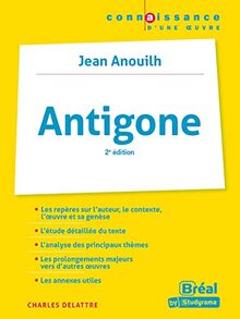Antigone - Anouilh: 2e édition
