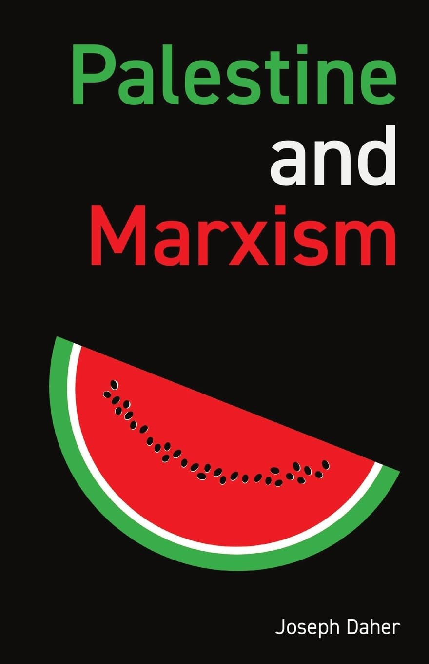 Joseph Daher Palestine And Marxism
