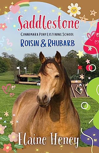 Saddlestone Connemara Pony Listening School | Roisin and Rhubarb