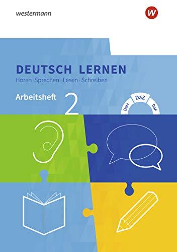 Deutsch lernen: Hören - Sprechen - Lesen - Schreiben: Arbeitsheft 2 - Basale Sprachfähigkeiten: DaM - DaZ - DaF (Deutsch lernen: Hören - Sprechen - Lesen - Schreiben: DaM - DaZ - DaF)