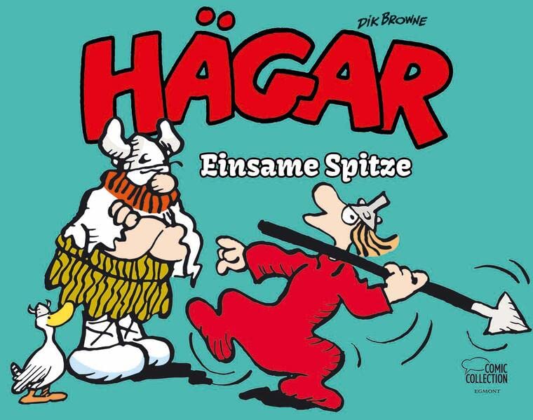 Hägar der Schreckliche - Einsame Spitze - Dik Browne Chris Browne Kartoniert (TB)