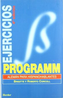 Programm, alemán para hispanohablantes. Libro de ejercicios