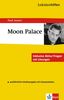 Lektürehilfen Englisch. Moon Palace: Ausführliche Inhaltsangabe mit Interpretation. Inklusive Abitur-Fragen mit Lösungen